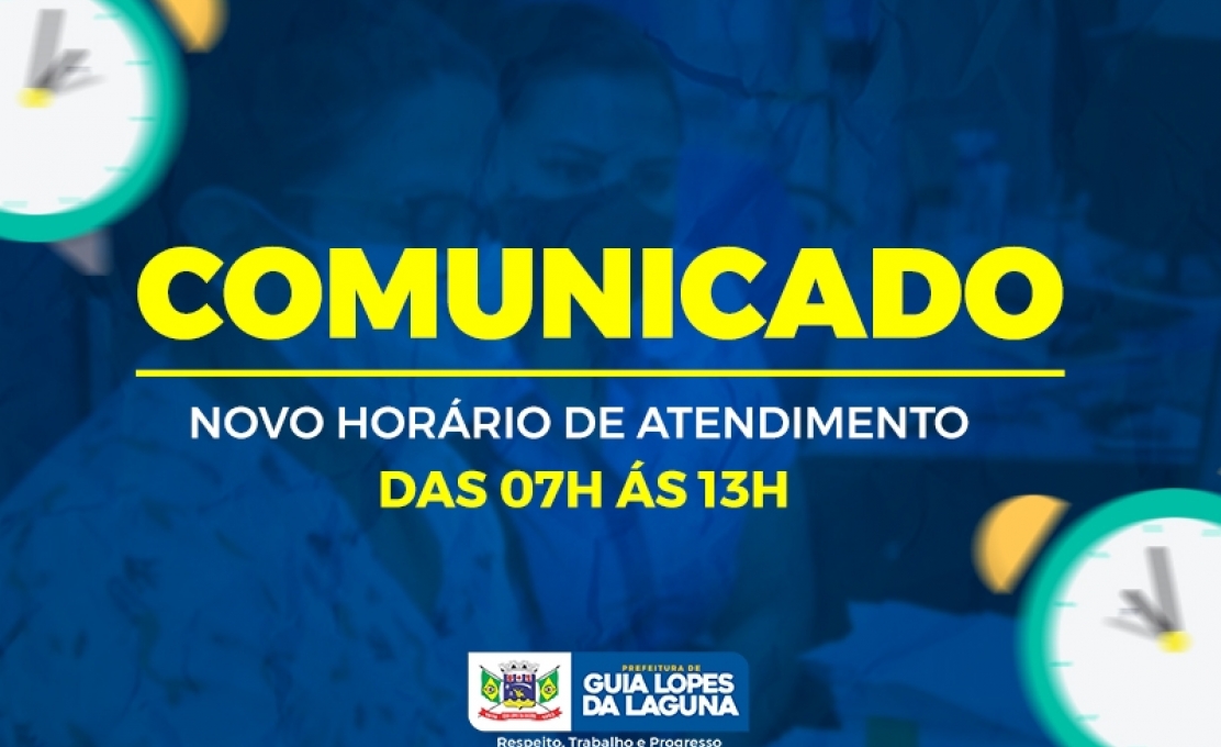 Atenção para a mudança de horário de atendimento da Prefeitura de Guia Lopes...