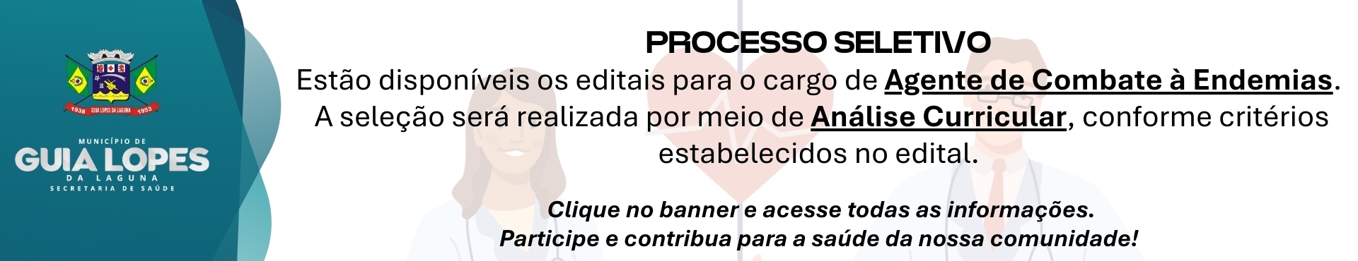 PROCESSO SELETIVO PARA AGENTE DE COMBATE À ENDEMIAS